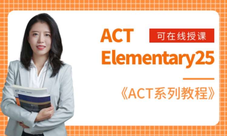 ACT Elementary 25